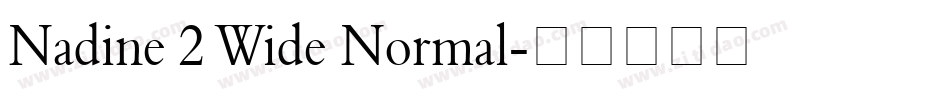 Nadine 2 Wide Normal字体转换